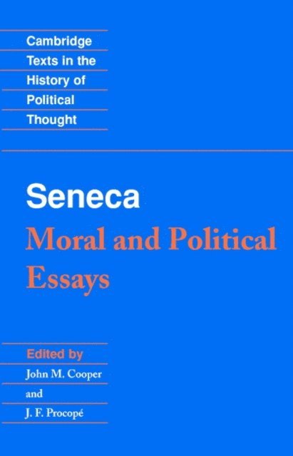 Seneca, J. F. Procope - Seneca: Moral and Political Essays, E-bok