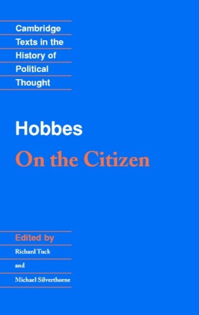 Thomas Hobbes, Michael Silverthorne, Richard Tuck - Hobbes: On the Citizen, E-bok