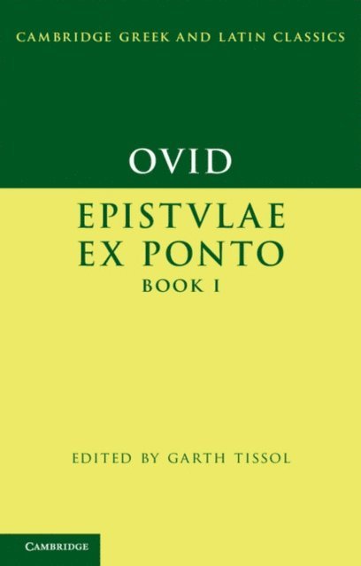 Ovid, Garth Tissol - Ovid: Epistulae ex Ponto Book I, E-bok
