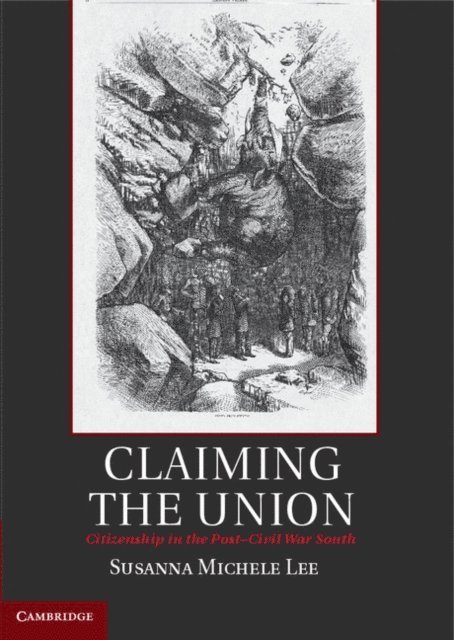 Susanna Michele Lee - Claiming the Union, E-bok
