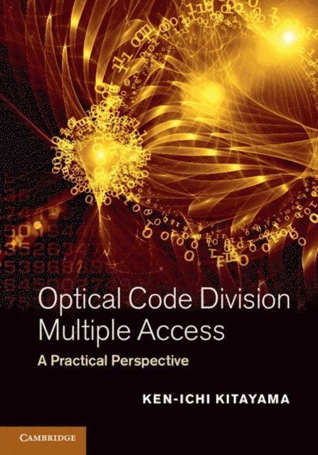 Ken-ichi Kitayama - Optical Code Division Multiple Access, E-bok