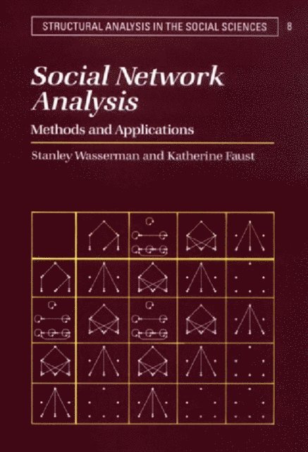 Katherine Faust, Stanley Wasserman - Social Network Analysis, E-bok