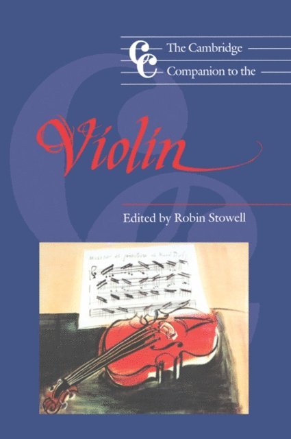 Robin Stowell - Cambridge Companion to the Violin, E-bok
