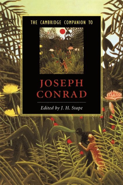 J. H. Stape - Cambridge Companion to Joseph Conrad, E-bok