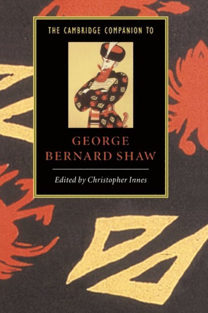 Christopher Innes - Cambridge Companion to George Bernard Shaw, E-bok