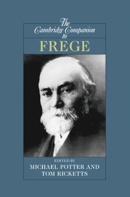 Michael Potter, Tom Ricketts - Cambridge Companion to Frege, E-bok