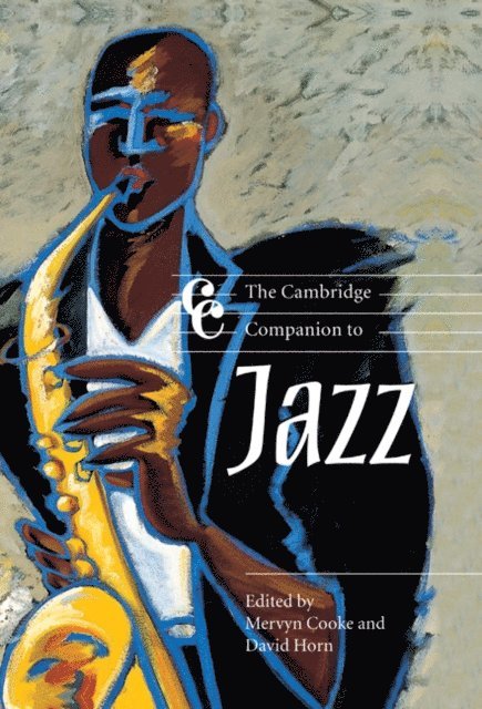 David Horn, Mervyn Cooke - Cambridge Companion to Jazz, E-bok