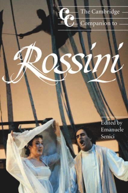 Emanuele Senici - Cambridge Companion to Rossini, E-bok