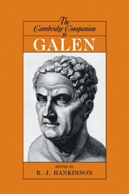 R. J. Hankinson - Cambridge Companion to Galen, E-bok