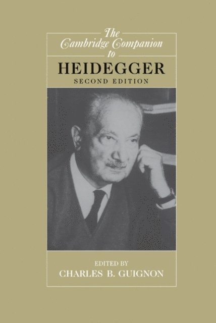 Charles B. Guignon - Cambridge Companion to Heidegger, E-bok