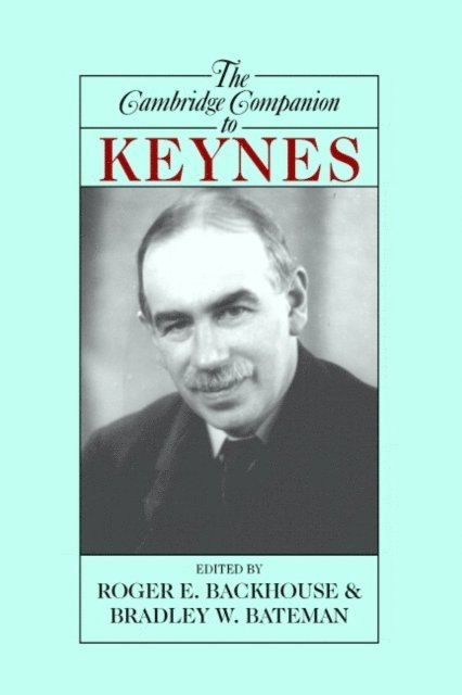 Bradley W. Bateman, Roger E. Backhouse - Cambridge Companion to Keynes, E-bok
