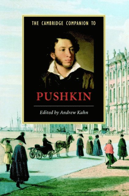 Andrew Kahn - Cambridge Companion to Pushkin, E-bok