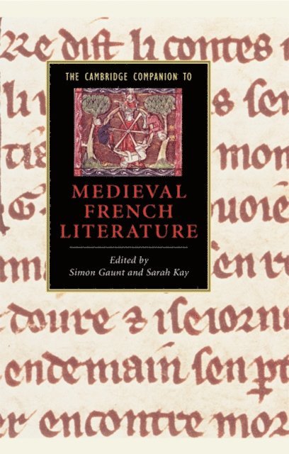 Sarah Kay, Simon Gaunt - Cambridge Companion to Medieval French Literature, E-bok