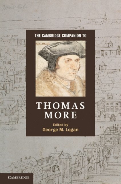 George M. Logan - Cambridge Companion to Thomas More, E-bok