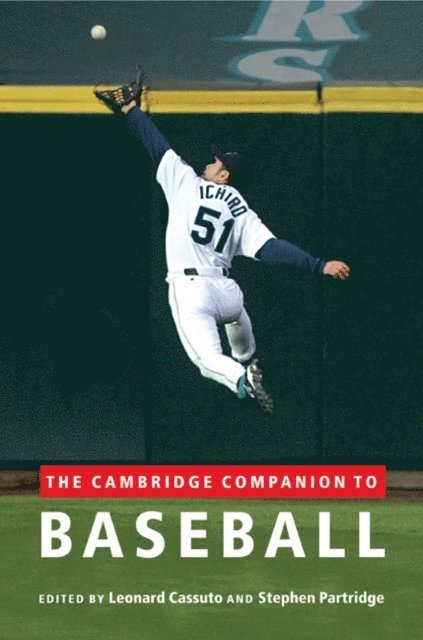 Stephen Partridge, Leonard Cassuto - Cambridge Companion to Baseball, E-bok