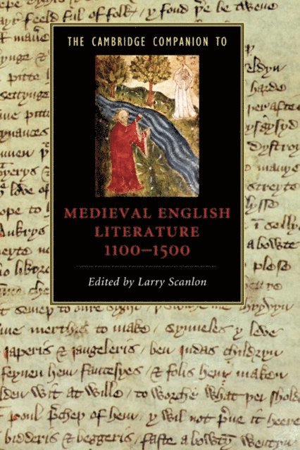 Larry Scanlon - Cambridge Companion to Medieval English Literature 1100-1500, E-bok