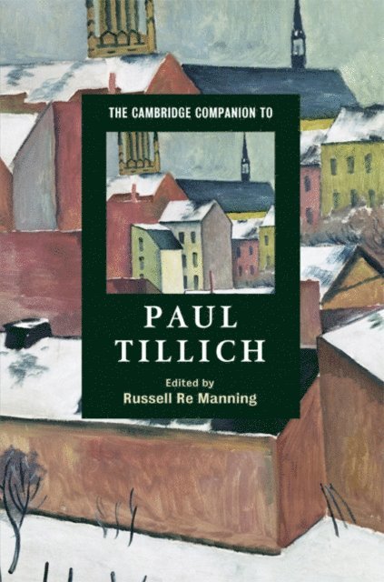 Russell Re Manning - Cambridge Companion to Paul Tillich, E-bok