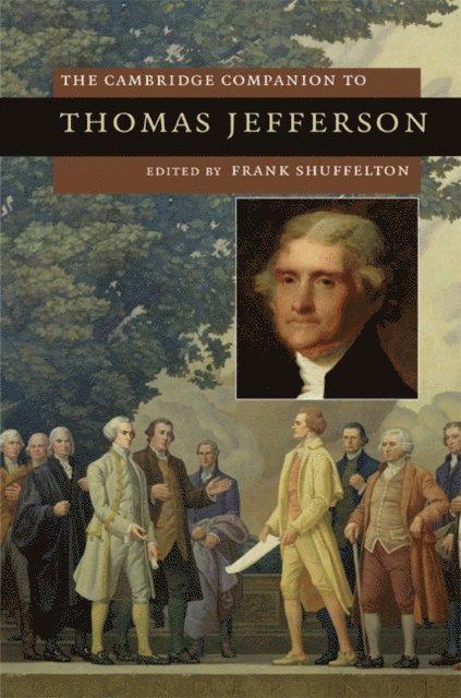 Frank Shuffelton - Cambridge Companion to Thomas Jefferson, E-bok
