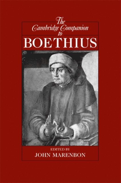 John Marenbon - Cambridge Companion to Boethius, E-bok