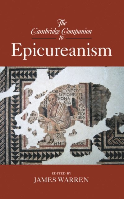 James Warren - Cambridge Companion to Epicureanism, E-bok