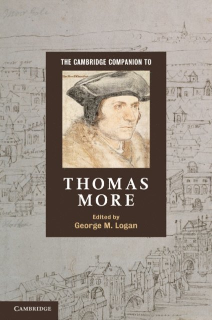 George M. Logan - Cambridge Companion to Thomas More, E-bok