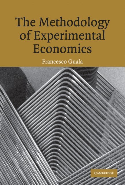 Francesco Guala - Methodology of Experimental Economics, E-bok