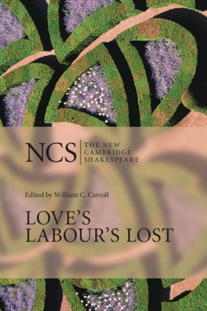 William Shakespeare, William C. Carroll - Love's Labour's Lost, E-bok