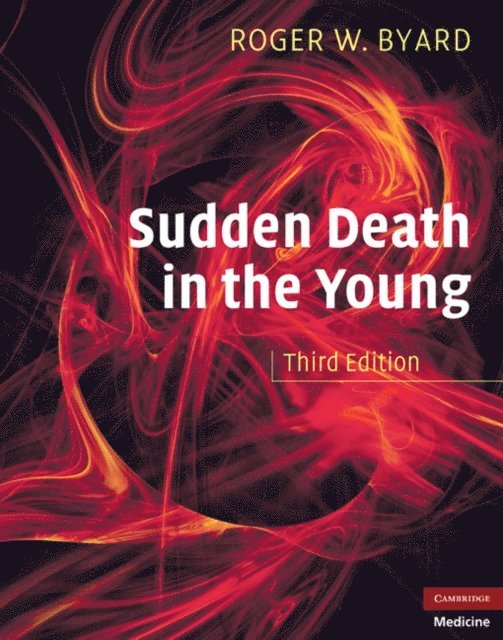 Roger W. Byard - Sudden Death in the Young, E-bok