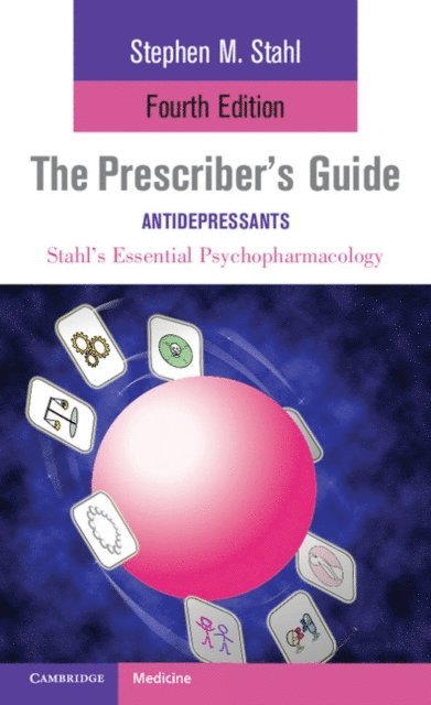 Stephen Stahl, Meghan M. Grady - Prescriber's Guide: Antidepressants, E-bok