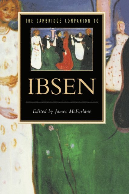 James McFarlane - Cambridge Companion to Ibsen, E-bok