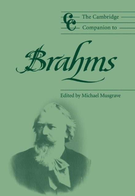 Michael Musgrave - Cambridge Companion to Brahms, E-bok