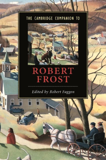 Robert Faggen - Cambridge Companion to Robert Frost, E-bok