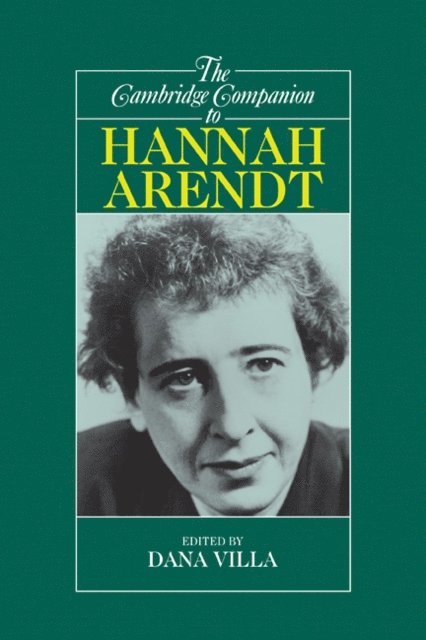 Dana Villa - Cambridge Companion to Hannah Arendt, E-bok