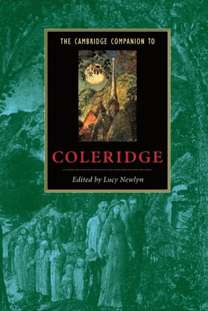 Lucy Newlyn - Cambridge Companion to Coleridge, E-bok