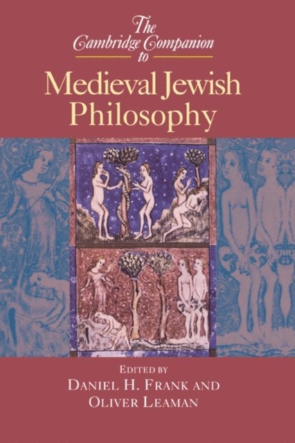 Oliver Leaman, Daniel H. Frank - Cambridge Companion to Medieval Jewish Philosophy, E-bok