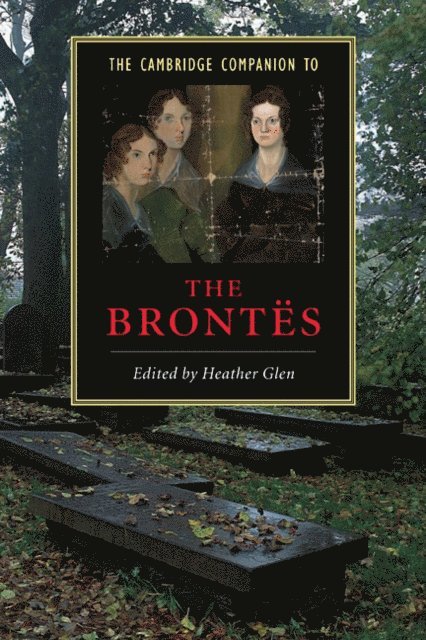 Heather Glen - Cambridge Companion to the Brontes, E-bok