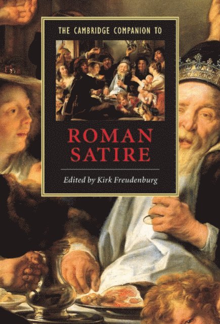 Kirk Freudenburg - Cambridge Companion to Roman Satire, E-bok