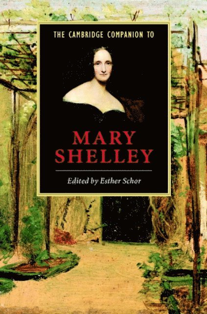 Esther Schor - Cambridge Companion to Mary Shelley, E-bok