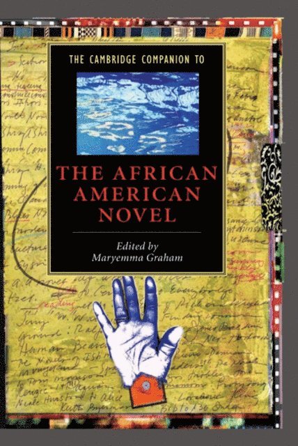 Maryemma Graham - Cambridge Companion to the African American Novel, E-bok