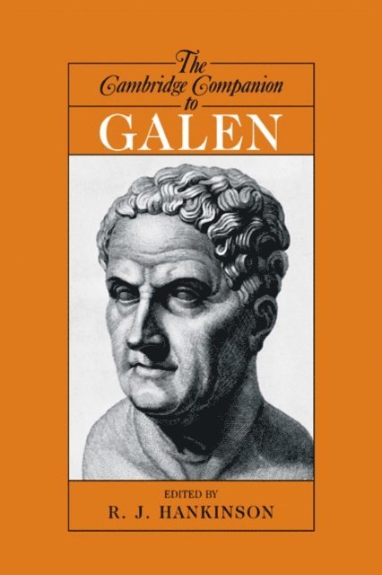 R. J. Hankinson - Cambridge Companion to Galen, E-bok