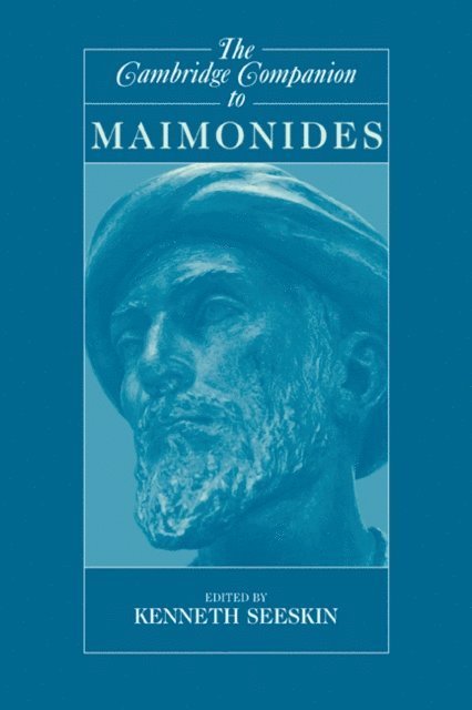 Kenneth Seeskin - Cambridge Companion to Maimonides, E-bok