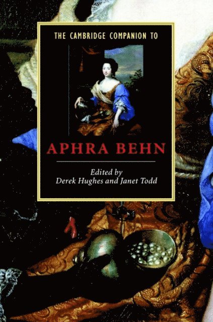 Janet Todd, Derek Hughes - Cambridge Companion to Aphra Behn, E-bok