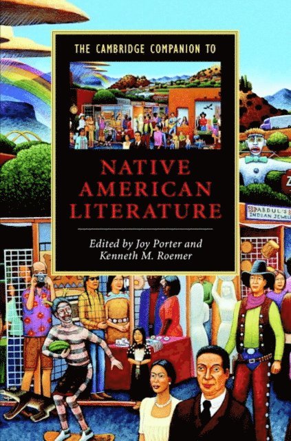 Kenneth M. Roemer, Joy Porter - Cambridge Companion to Native American Literature, E-bok