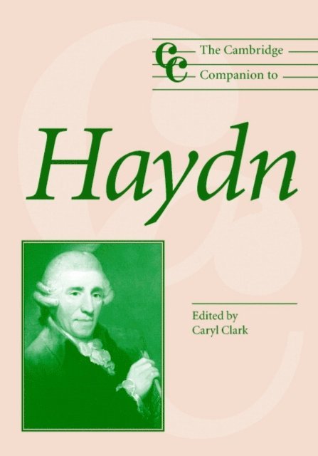 Caryl Clark - Cambridge Companion to Haydn, E-bok