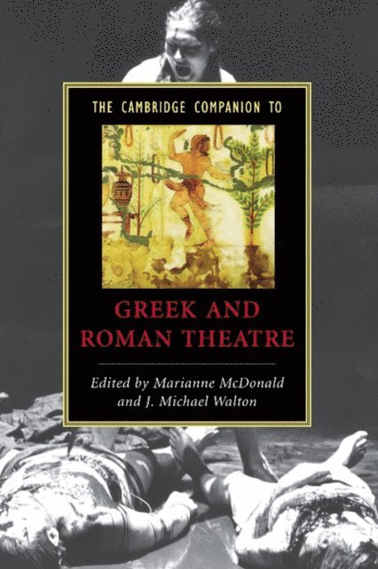 Michael Walton, Marianne McDonald - Cambridge Companion to Greek and Roman Theatre, E-bok