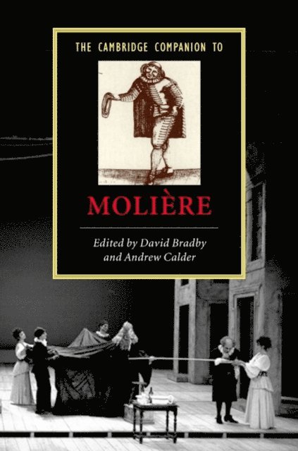 Andrew Calder, David Bradby - Cambridge Companion to Moliere, E-bok