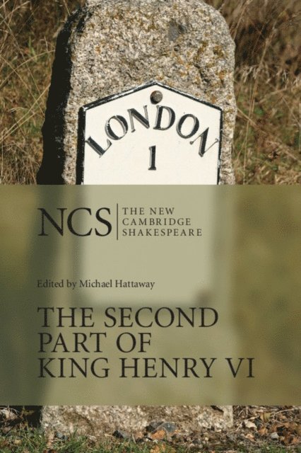 William Shakespeare, Michael Hattaway - Second Part of King Henry VI, E-bok