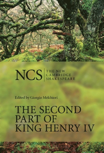 William Shakespeare, Giorgio Melchiori - Second Part of King Henry IV, E-bok