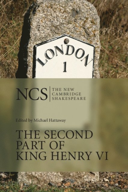 William Shakespeare, Michael Hattaway - Second Part of King Henry VI, E-bok