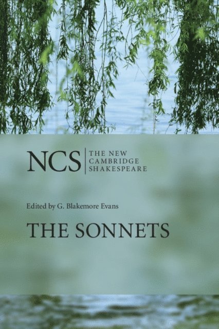 William Shakespeare, G. Blakemore Evans - Sonnets, E-bok